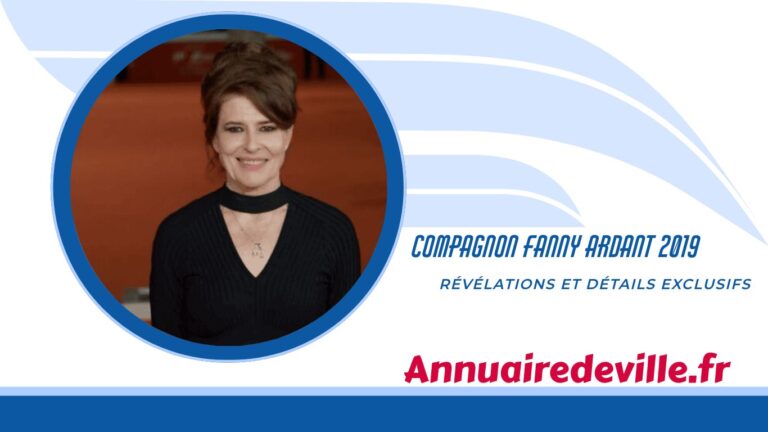 Compagnon Fanny Ardant 2019 : Révélations et Détails Exclusifs