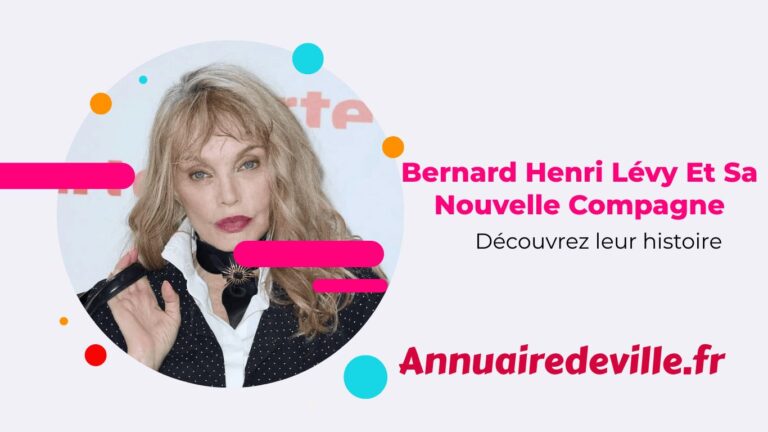 Bernard Henri Lévy Et Sa Nouvelle Compagne : Découvrez leur histoire