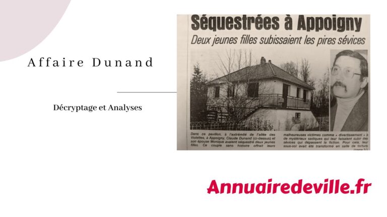Affaire Dunand : Décryptage et Analyses